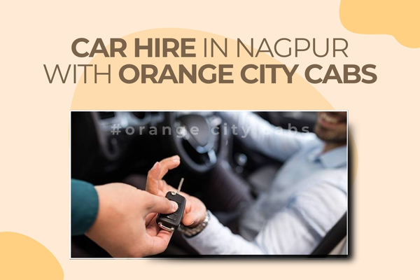 Car Hire in Nagpur