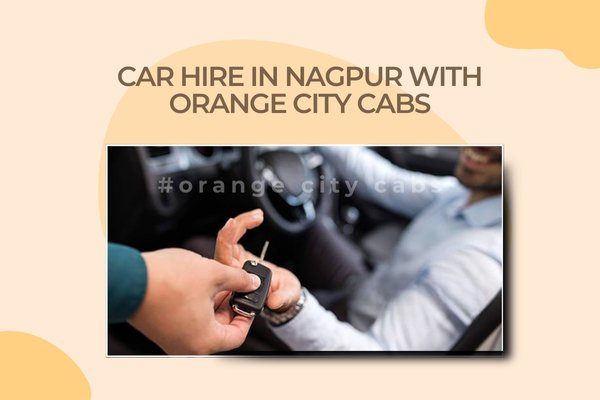 Car Rental in Nagpur with Driver