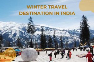 Winter Travel Destination In India