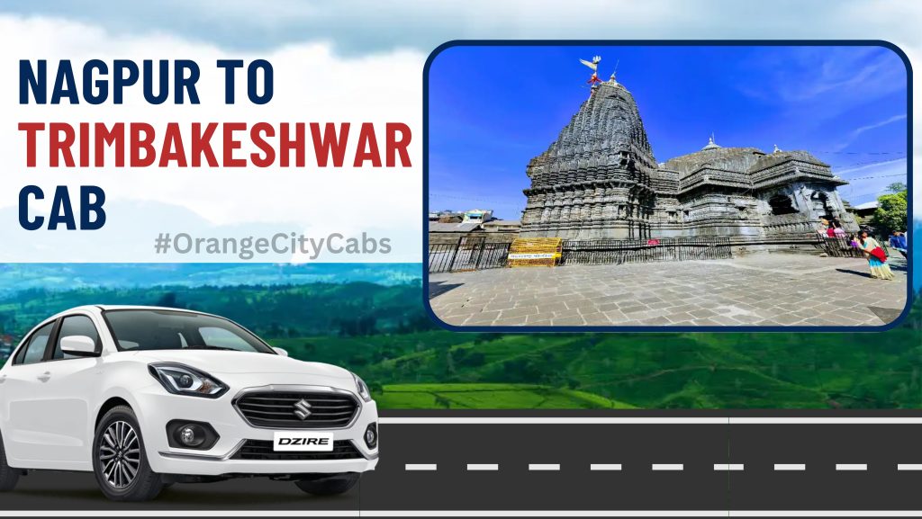 Nagpur To Trimbakeshwar Cab