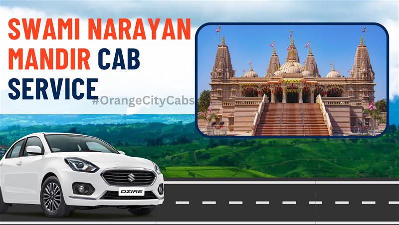 Swami Narayan Mandir cab service