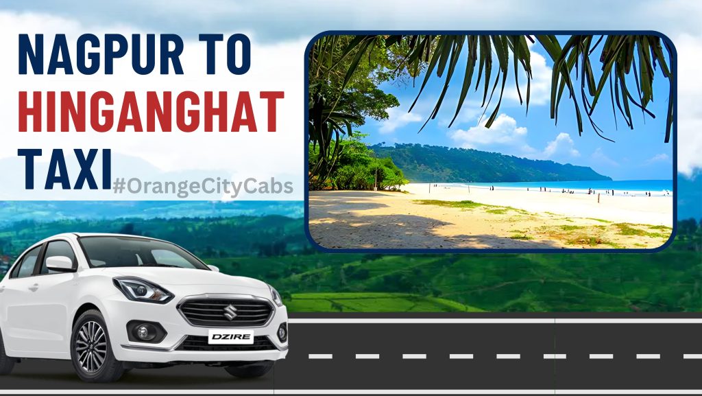 Nagpur To Hinganghat Taxi