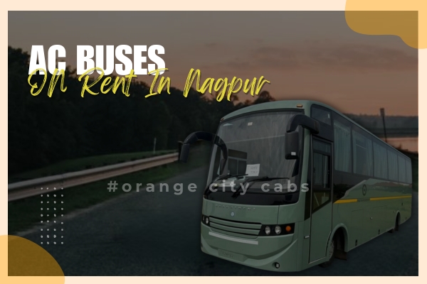 AC Bus on Rent in Nagpur