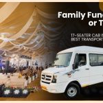 Family Function or Tour? 17-Seater Cab Is Your Best Transport Option