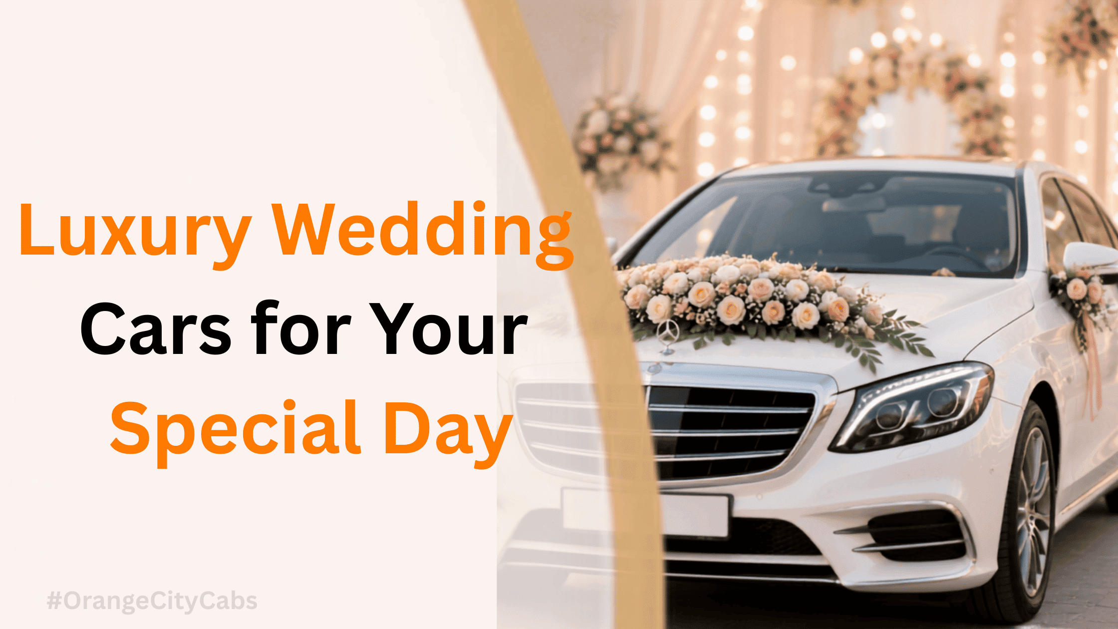 Luxury Wedding Cars for Your Special Day 