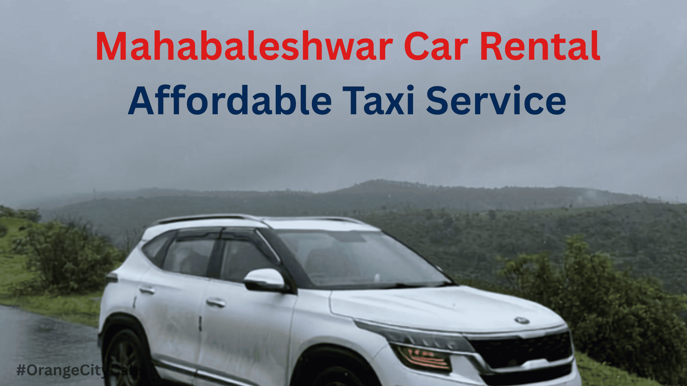 Mahabaleshwar Car Rental Affordable Taxi Service