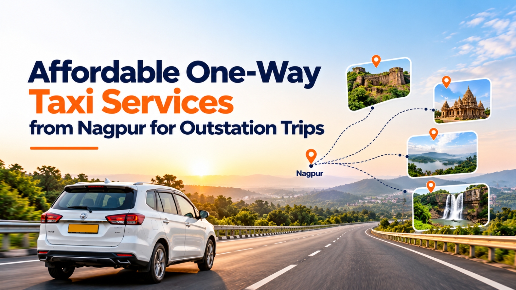 Affordable One-Way Taxi Services from Nagpur for Outstation Trips